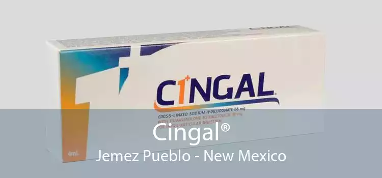 Cingal® Jemez Pueblo - New Mexico
