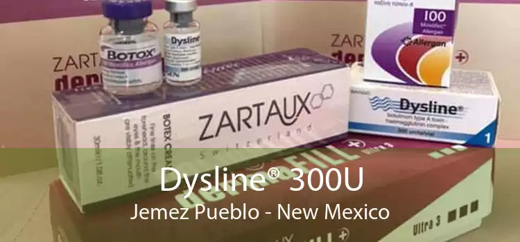 Dysline® 300U Jemez Pueblo - New Mexico