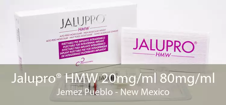 Jalupro® HMW 20mg/ml 80mg/ml Jemez Pueblo - New Mexico