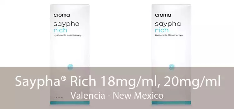 Saypha® Rich 18mg/ml, 20mg/ml Valencia - New Mexico