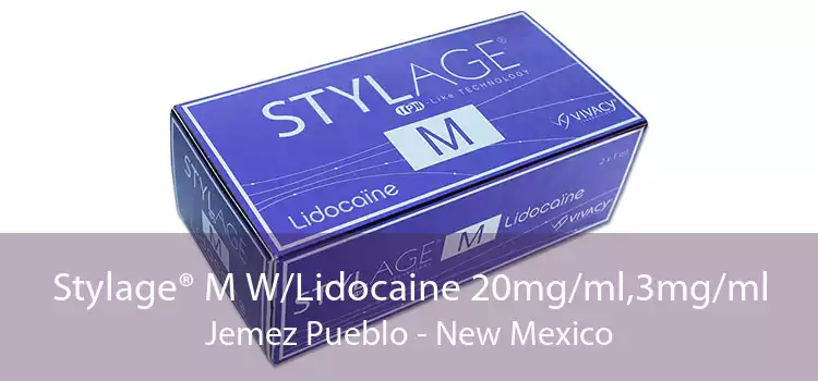 Stylage® M W/Lidocaine 20mg/ml,3mg/ml Jemez Pueblo - New Mexico