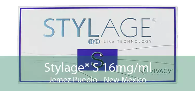 Stylage® S 16mg/ml Jemez Pueblo - New Mexico