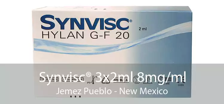Synvisc® 3x2ml 8mg/ml Jemez Pueblo - New Mexico