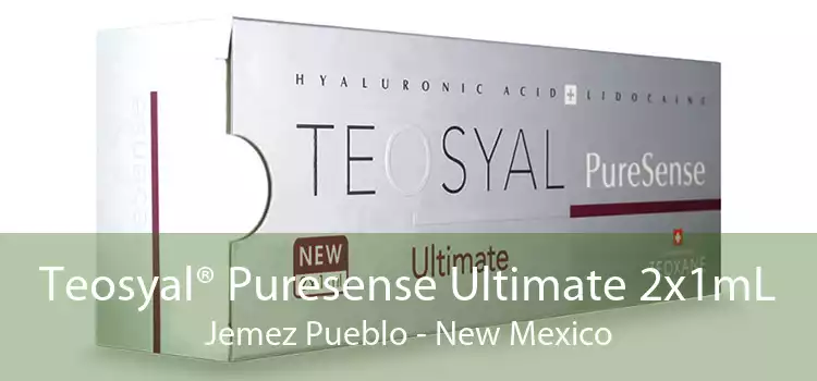 Teosyal® Puresense Ultimate 2x1mL Jemez Pueblo - New Mexico